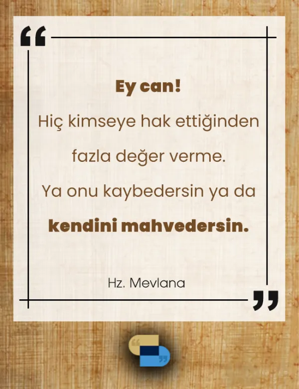 Değerini Aşan Sevgi Yorar